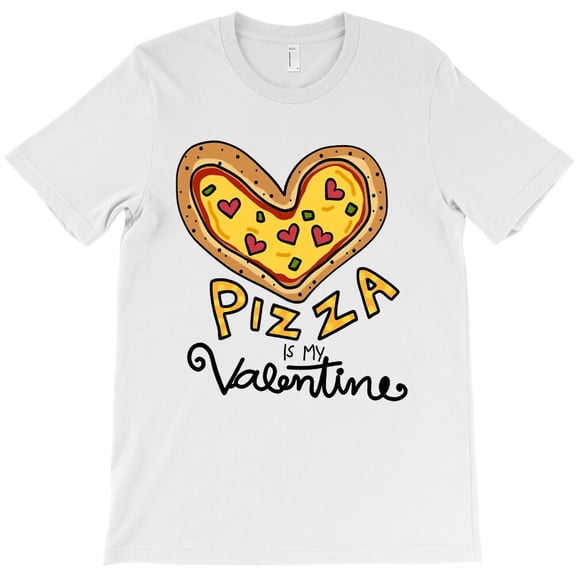Pizza Is My Valentine, Funny Romantic Food Pun Graphic Design - Top Pick G18892 Unisex T-Shirt, Up to Size 5XL