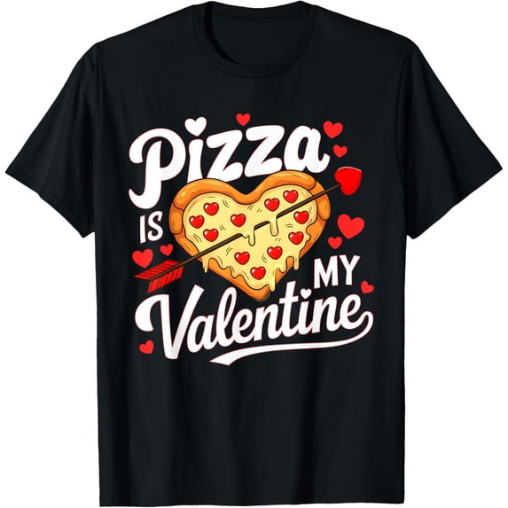 Pizza Is My Valentine Funny Valentines Day Boys Girls Kids T-Shirt
