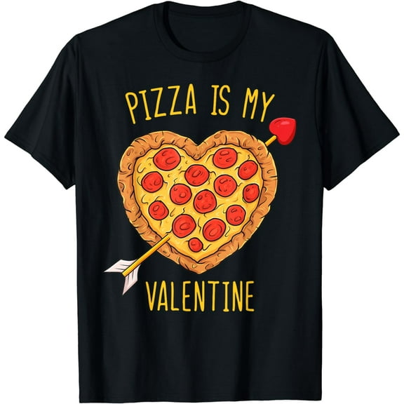Pizza Is My Valentine Funny Valentines Day Boys Girls Kids T-Shirt