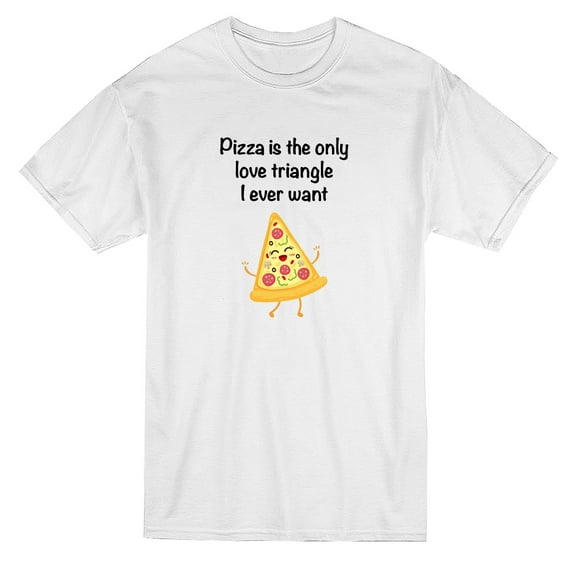 Pizza Is The Only Love Triangle I Want Graphic Men White T-Shirt, Male XX-Large