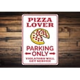 thumbnail image 1 of Pizza Lover Parking Novelty Sign, Metal Wall Decor - 10x14 inches, 1 of 4