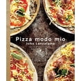 thumbnail image 1 of Pre-Owned Pizza Modo Mio Paperback John Lanzafame, 1 of 1
