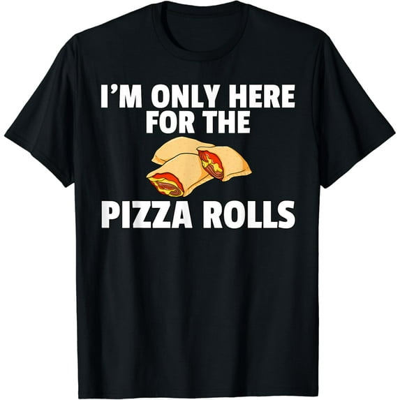 Pizza Rolls Funny Cheese Snack T-Shirt