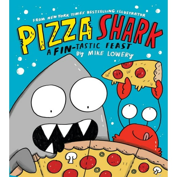 Pre-Owned Pizza Shark: A Fin-Tastic Feast (Hardcover) 1339045834 9781339045832