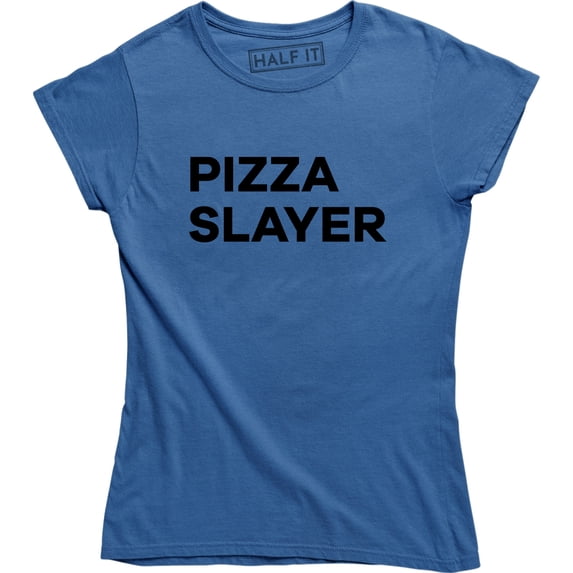 Pizza Slayer - Black Metal Music Rock Festival Women's Foodie Food T-Shirt
