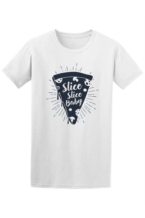 Pizza. Slice Slice Baby Graphic T-Shirt - Image by Shutterstock, Male 3X-Large