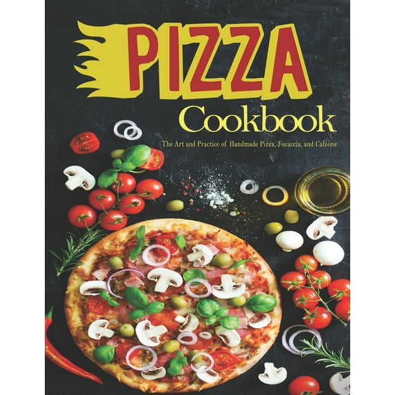 Pizza: The book contains the recipes you need, (Paperback)