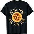 thumbnail image 1 of Pizza Time All Time Foodie Lover Funny Pizza T-Shirt, 1 of 4