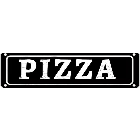 Pizza Tin Sign Pizza Signs Pizza Shop Decor Art Wall Poster Metal Sign 4X16 Inches