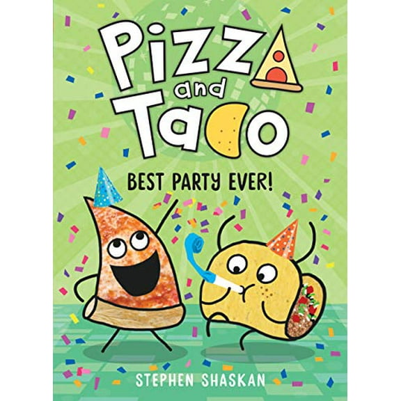 Pre-Owned Pizza and Taco: Best Party Ever!: (A Graphic Novel) (Hardcover) 0593123344 9780593123348