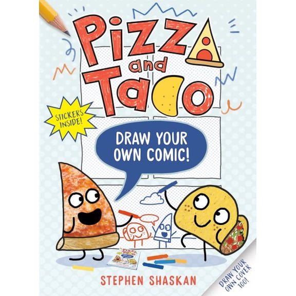 Pre-Owned Pizza and Taco: Draw Your Own Comic!: Stickers Inside! [An Activity Book] (Paperback) 0593814576 9780593814574