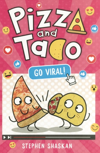Pizza and Taco Pizza and Taco: Go Viral!, (Hardcover)