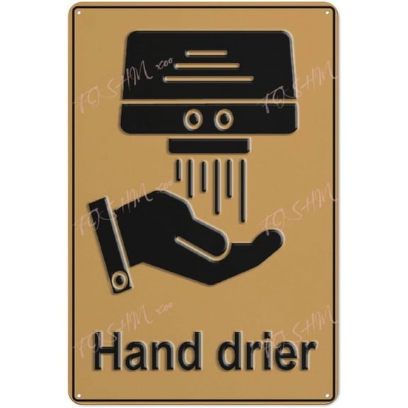 Placards Of Metal Toilet Rest Room Hand Drier Dryer Indoor & Outdoor Use Safety Warning Sign 12""X8"", Acrylic5