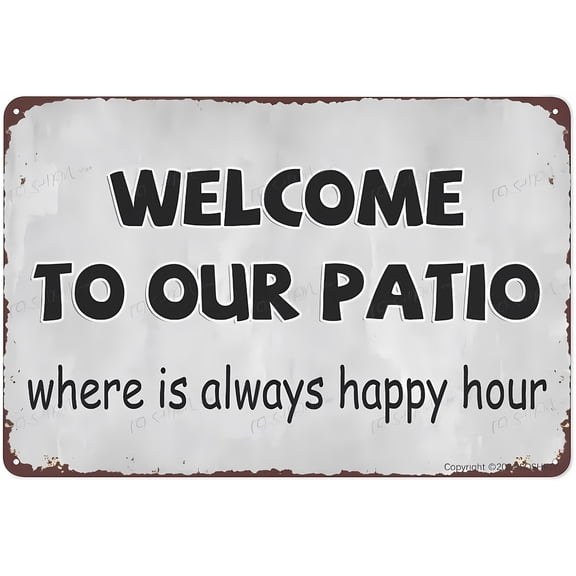 Placards Of Metal Welcome To Our Patio Sign - 8"x12" Aluminum Sign, Fade Resistant, Easy Mounting, Indoor Outdoor Use