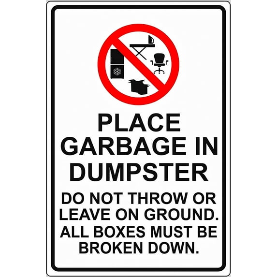 Place Garbage In Dumpster Do Not Throw Or Leave On Ground Boxes Broken Down - 8"x12" Metal Poster, Waste Management Decor for Home Bar Kitchen Coffee Man Cave Garage