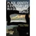 thumbnail image 1 of Place, Identity and Everyday Life in a Globalizing World, (Hardcover), 1 of 1