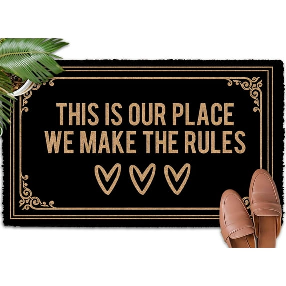 This is Our Place We Make The Rules Mats for Front Door Entry Front Porch Doormat Non-Slip Carpet Rugs Floor Mat Decorative for Home Bathroom Kitchen Indoor 18x30 Inch