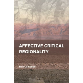 Place, Memory, Affect Affective Critical Regionality, (Paperback)