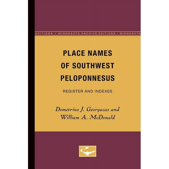 Place Names of Southwest Peloponnesus: Register and Indexes, (Paperback)