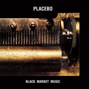 Placebo - Black Market Music - Music & Performance - Vinyl