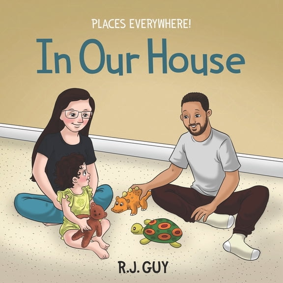 Places Everywhere: In Our House : Places Everywhere! (Series #2) (Paperback)