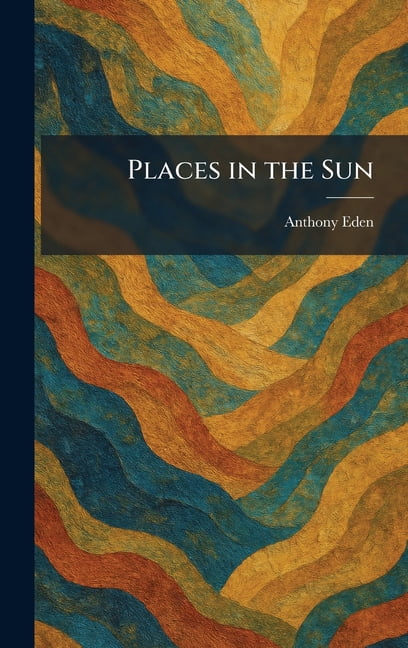 Places in the Sun, (Hardcover)