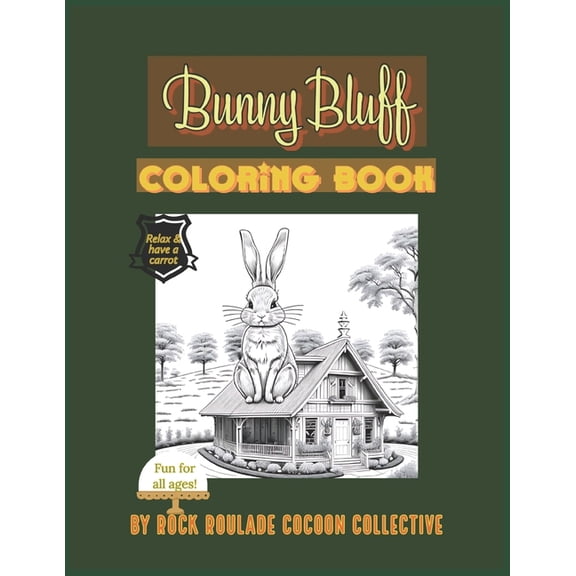 Places to Go Bunny Bluff: Coloring Book, (Paperback)