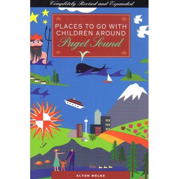 Pre-Owned Places to Go With Children Around Puget Sound Paperback