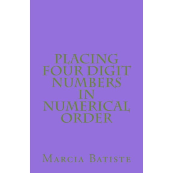 Placing Four Digit Numbers in Numerical Order, (Paperback)