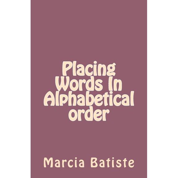 Placing Words in Alphabetical Order