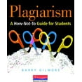 thumbnail image 1 of Pre-Owned Plagiarism: A How-Not-To Guide for Students (Paperback) 0325026432 9780325026435, 1 of 1