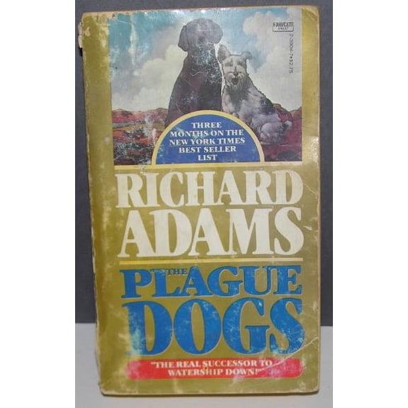 Pre-Owned Plague Dogs (Mass Market Paperback) 0449239047 9780449239049