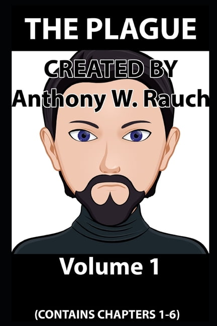 Plague: THE PLAGUE (Volume 1) (Paperback)
