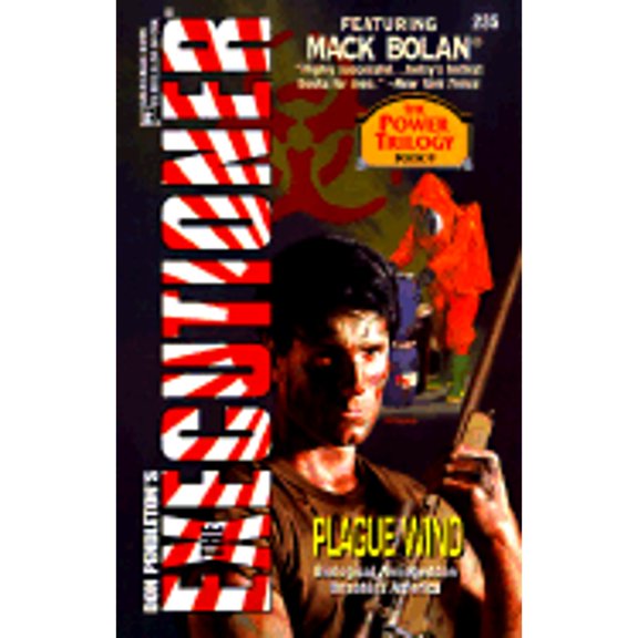 Pre-Owned Plague Wind (The Power Trilogy) - Executioner #235 (Mack Bolan: the Executioner) (Paperback) 0373642350 9780373642359