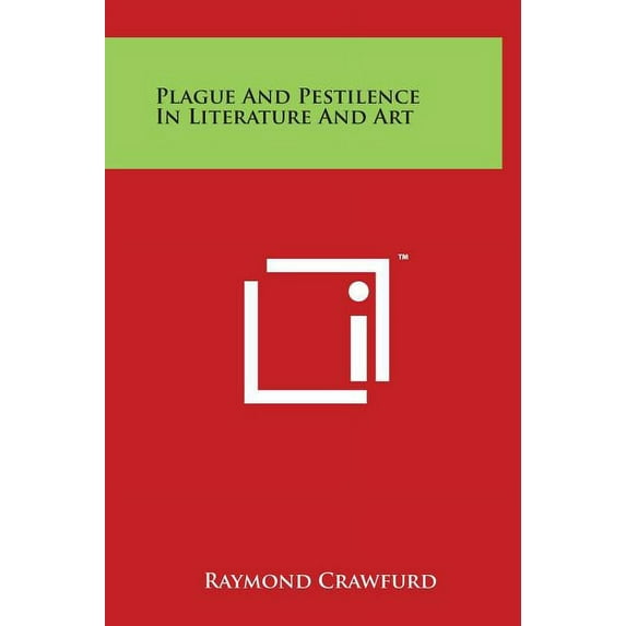 Plague and Pestilence in Literature and Art (Hardcover)