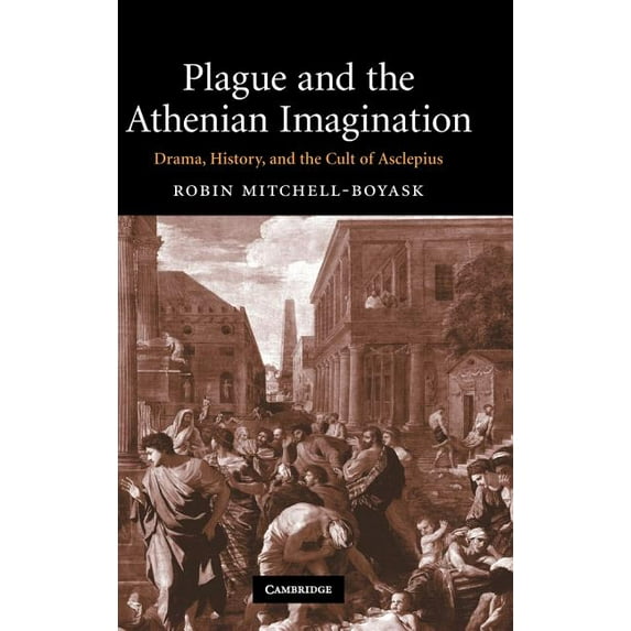 Plague and the Athenian Imagination, (Hardcover)