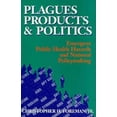thumbnail image 1 of Plagues, Products, and Politics: Emergent Public Health Hazards and National Policymaking, (Paperback), 1 of 1