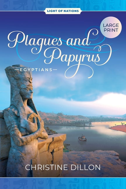 Plagues and Papyrus - Egyptians, (Paperback)