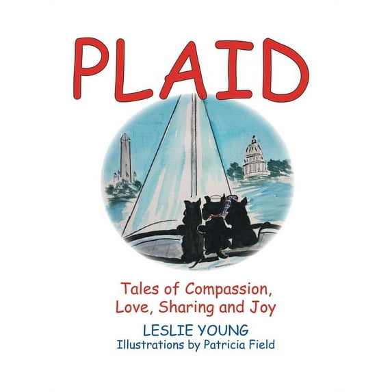 Plaid: Tales of Compassion, Love, Sharing and Joy, (Hardcover)