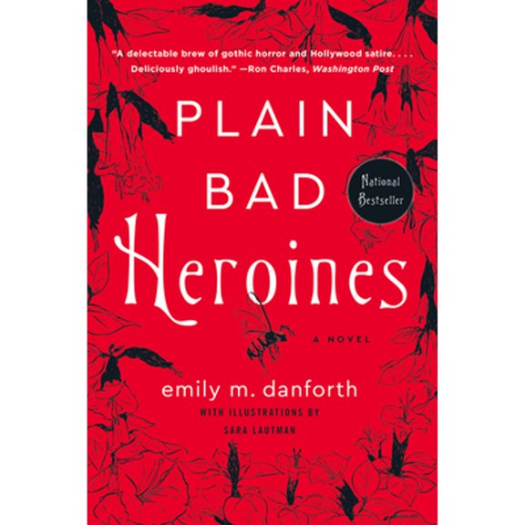 Pre-Owned Plain Bad Heroines (Paperback) 0062942867 9780062942869