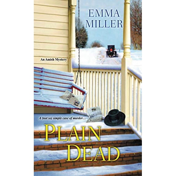Pre-Owned Plain Dead (A Stone Mill Amish Mystery), 9780758291769, 0758291760, Paperback, Bookclub edition