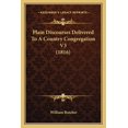 thumbnail image 1 of Plain Discourses Delivered To A Country Congregation V3 (1816) (Paperback), 1 of 1