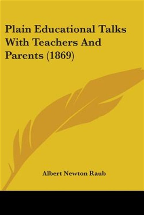 Plain Educational Talks With Teachers and Parents