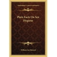 thumbnail image 1 of Plain Facts On Sex Hygiene (Paperback), 1 of 1