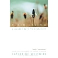 thumbnail image 1 of Pre-Owned Plain Living: A Quaker Path to Simplicity (Paperback) 1893732282 9781893732285, 1 of 1