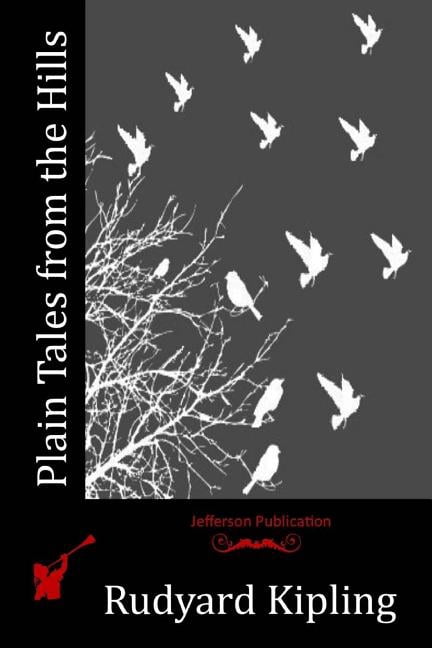 Plain Tales from the Hills, (Paperback)