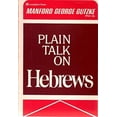 thumbnail image 1 of Pre-Owned Plain Talk on Hebrews (Paperback) 0310255414 9780310255413, 1 of 1
