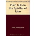 thumbnail image 1 of Pre-Owned Plain Talk on the Epistles of John (Hardcover) 0310256313 9780310256311, 1 of 1