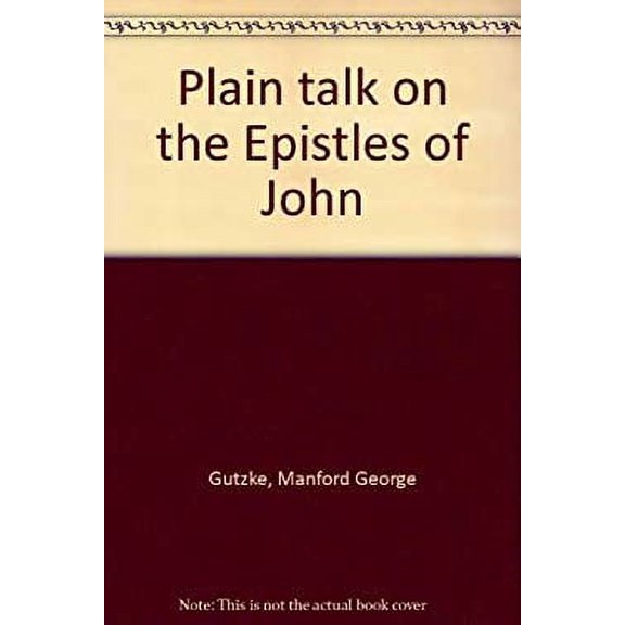 Pre-Owned Plain Talk on the Epistles of John (Hardcover) 0310256313 9780310256311