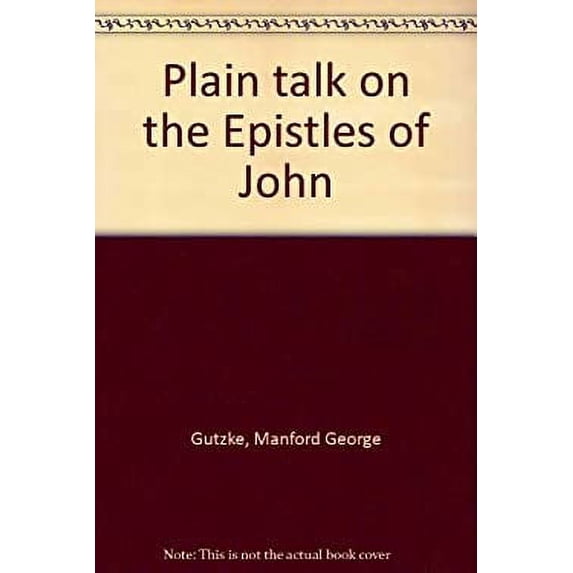Pre-Owned Plain Talk on the Epistles of John (Hardcover) 0310256313 9780310256311